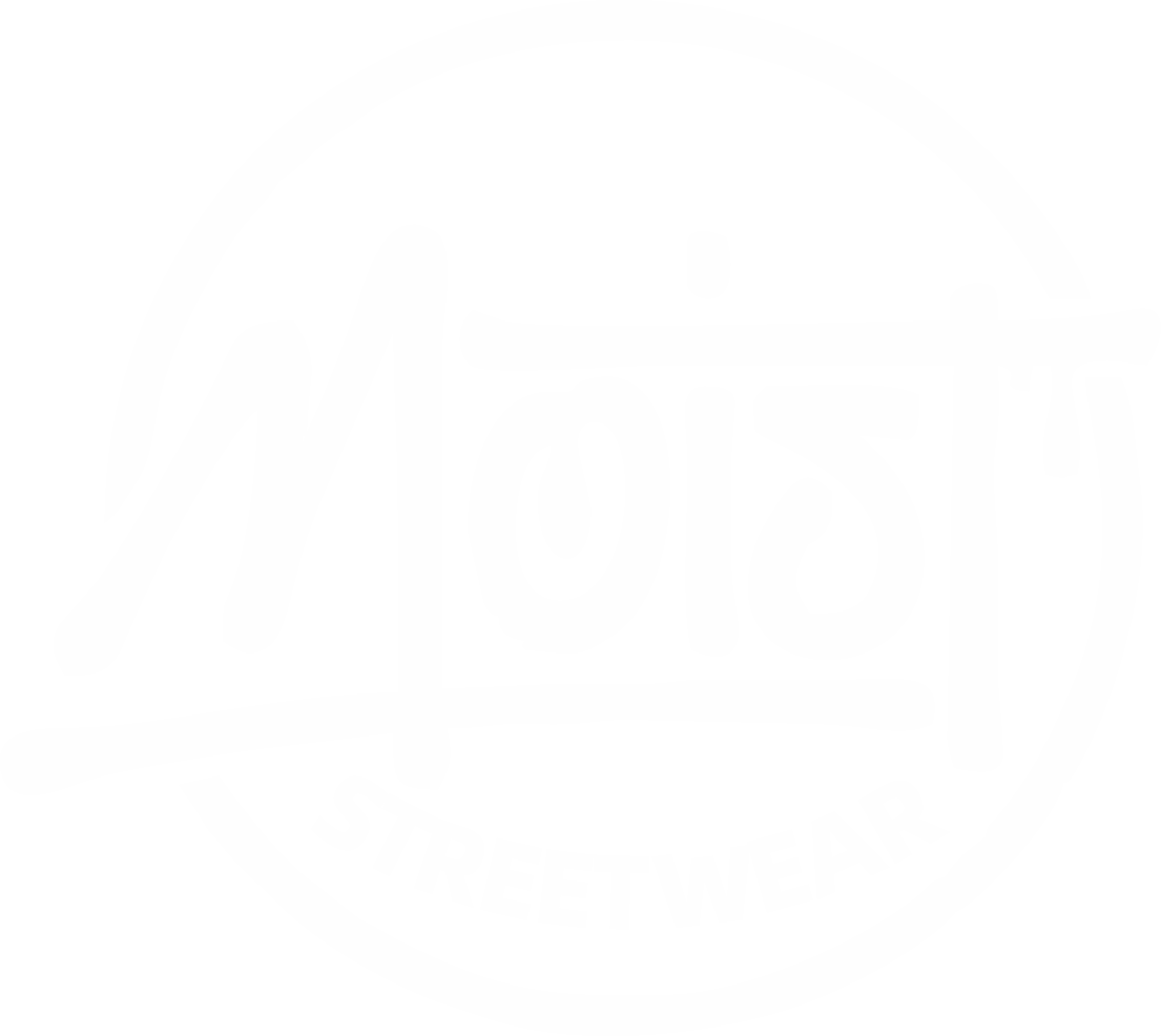 Moist Streetwear
